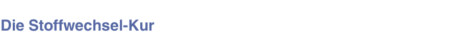 Die Stoffwechsel-Kur